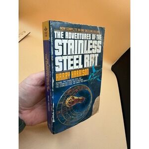 The Adventures of the Stainless Steel Rat by Harry Harrison--3 Novels In 1--1984
